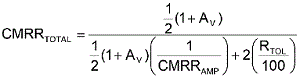 方程式1是從理想運(yùn)算放大器的CMRR等式中匯出，其中CMRRAMP被假定為非常大(無窮大)。